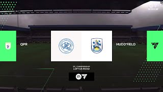 EA SPORTS FC 24 Gameplay  Queens Park Rangers vs Huddersfield Town [upl. by Asiilanna273]