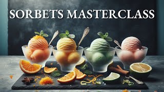 Ultimate Guide to CITRUS SORBETS Master Any Flavor at Home [upl. by Vernier]