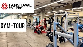 FANSHAWE COLLEGE GYM TOUR 🇨🇦  INTERNATIONAL STUDENT [upl. by Atinnod]