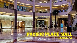 ✅ Walking around Pacific Place Jakarta PP at SCBD  Senayan ❗ [upl. by Quince]