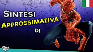 Sintesi Approssimativa di SPIDERMAN  Sam Raimi CrazyBomb World Abridged DUB ITA [upl. by Ymmot]