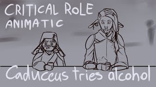 Critical Role Animatic  Caduceus tries alcohol [upl. by Algie923]