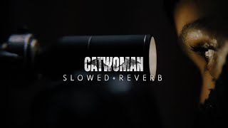 The Batman  Catwoman Theme Slowed  Reverb [upl. by Haorbed]