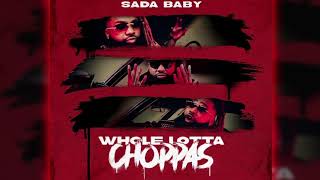 Sada Baby  Whole Lotta Choppas Instrumental Prod By CoalCashBlac [upl. by Eva]