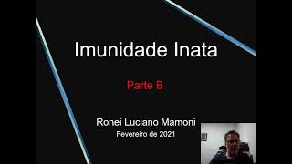 Aula Resposta Imunológica Inata  Parte B [upl. by Fonzie683]