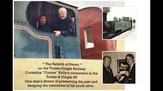 Tralee amp Dingle Railway 2022  Cornelius Kelly the man who purchased the 5T Locomotive in 1986 [upl. by Ethbun118]