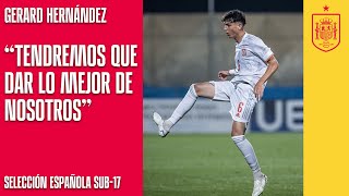 Europeo sub17  Declaraciones Gerard Hernández en la previa al duelo contra Bélgica  🔴 SEFUTBOL [upl. by Ashia]