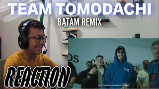 REACTION チーム友達インスト（結構本気 TEAM TOMODACHI BATAM REMIX 🇮🇩 [upl. by Forest]