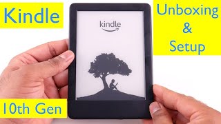 Allnew Kindle 10th Generation  Unboxing and Setup [upl. by Andersen]