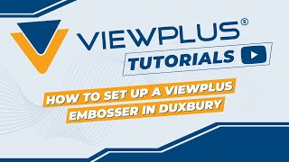 How to set up a ViewPlus Embosser in Duxbury [upl. by Zumwalt]