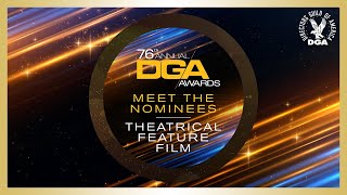 Meet the 2024 DGA Nominees for Theatrical Feature Film [upl. by Aim]