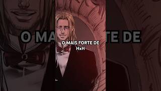 O MAIS FORTE DE HxH…🔥🔥 KartonPodcast hunterxhunter hxh [upl. by Onid]