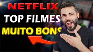 SÓ FILMES BONS NA NETFLIX  Filmes ÓTIMOS [upl. by Skelly938]