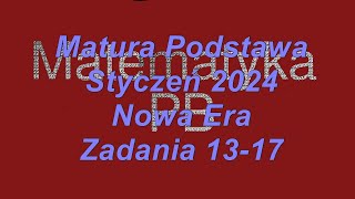 Matura próbna Nowa Era styczeń 2024 zadania 1317 poziom podstawowy [upl. by Adey732]