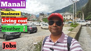 Cost of living in Manali WeatherJobs Business [upl. by Fendig]