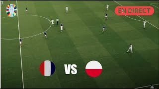 🔴 EN DIRECT  Match de Football Pologne vs France  Euro 2024  Suivez le Match en Temps Réel [upl. by Eniowtna74]