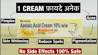 How To Use Aziderm Cream  Usage amp Benefits Of Aziderm Cream  Aziderm 10 Cream  Azelaic Acid Cream [upl. by Bocaj]