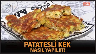 Muhteşem Lezzet Patatesli Kek Nasıl Yapılır Tuzlu Kek Tarifi [upl. by Akelam]