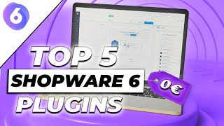 Die 5 besten KOSTENLOSEN Shopware 6 Plugins 2024  Unsere TOP 5 im Überblick [upl. by Ameerahs245]