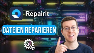 Defekte Dateien reparieren amp BilderVideos verbessern Wondershare Repairit [upl. by Samuelson]