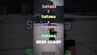 Saitama Quad Combo  The Strongest Battlegrounds [upl. by Monie]