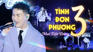 Tình Đơn Phương 3  Mai Tiến Dũng  Thanh Âm Bên Thông  Official Music Video [upl. by Armand]