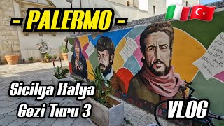 Italya Sicilya Gezi Turu  Türkler Hakkında Ne Düşünüyorlar   Başkent PALERMO  VLOG 192 🇮🇹🇹🇷🇳🇱 [upl. by Ahsilla964]