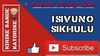 Zimbabwe Catholic Ndebele Songs  Isivuno Sikhulu [upl. by Mosi]