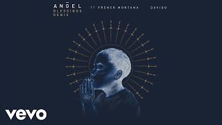 Angel  Blessings REMIX Audio ft French Montana Davido [upl. by Esimehc249]