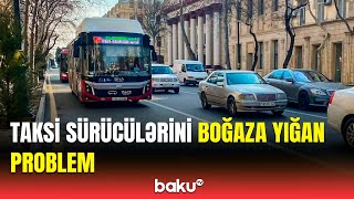 4 hərəkət hissəsini birdən tutub…  Taksi və avtobus sürücülərini üzüzə qoyan məsələ [upl. by Airrej]