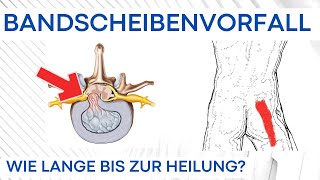 Bandscheibenvorfall  Wie lange bis zur Nervenheilung [upl. by Adest120]