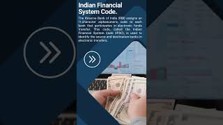 Everyday Banking amp Finance Terminology  5 IFSC Indian Financial System Code [upl. by Guimond]