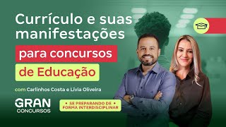 Currículo e suas manifestações para concursos de Educação [upl. by Nahor988]