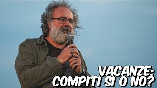 Vacanze estive compiti sì o no [upl. by Lynad972]