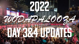 WODAPALOOZA  2022 Day 3amp4 Highlights [upl. by Weil173]