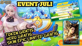 New Update Event Bulan Juli Honor of KingsToken GratisHero amp Skin Epic Limited Gratis  HOK Global [upl. by Ekud93]