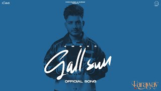 Gall Sun Amber  Full Audio  Hymms Music  Punjab new Song 2024 [upl. by Dawkins]