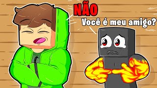 DIZENDO NÃO PRA TODO MUNDO POR 1 DIA NO MINECRAFT [upl. by Godiva741]