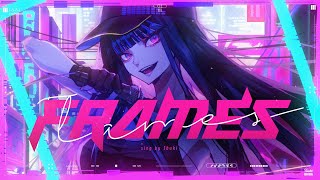 Ibuki  FRAMES Official Video [upl. by Tierza640]