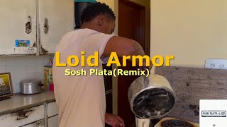 Sosh Plata Remix [upl. by Elamrej246]