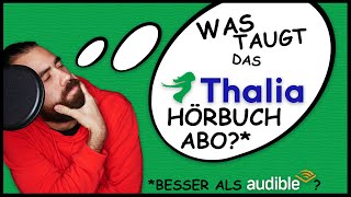 Das Thalia HörbuchAbo im Test 2023  Die Alternative zu AUDIBLE [upl. by Leirea117]