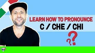 Italian Pronunciation  How to Pronounce C CHE and CHI in Italian [upl. by Frida]