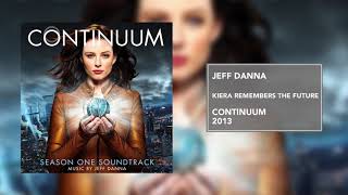 Kiera Remembers The Future  Continuum Season 1  Jeff Danna [upl. by Merl242]