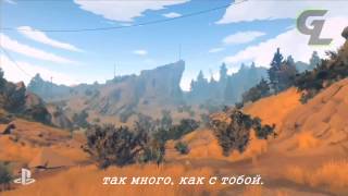 Firewatch Trailer with RUS sub [upl. by Standish]