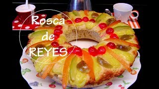 RECETA ROSCA DE REYES  TRUCOS CON LA LEVADURA  Acqua Rosa Recetas [upl. by Nnaes]