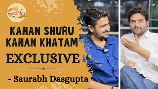 Exclusive Interview on Kahan Shuru Kahan Khatam Saurabh Dasgupta Director  Dhvani Bhanushali Love [upl. by Ebba]