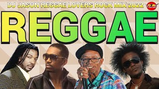 REGGAE Mix 2023Reggae LOVERS ROCK FEEL GOOD BERES HAMMOND MIKEY SPICEBUSY SIGNALGHOST DJ JASON [upl. by Ytisahcal520]