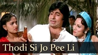 Thodi Si Jo Pee Li Hai  Amitabh Bachchan  Namak Halal  SuperHit Hindi Song [upl. by Elletsyrk]