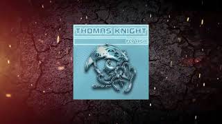 Thomas Knight  Fly High Extended Mix  Dinky [upl. by Hplar]