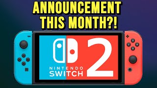 Switch 2 to be Announced This Month [upl. by Elayor]